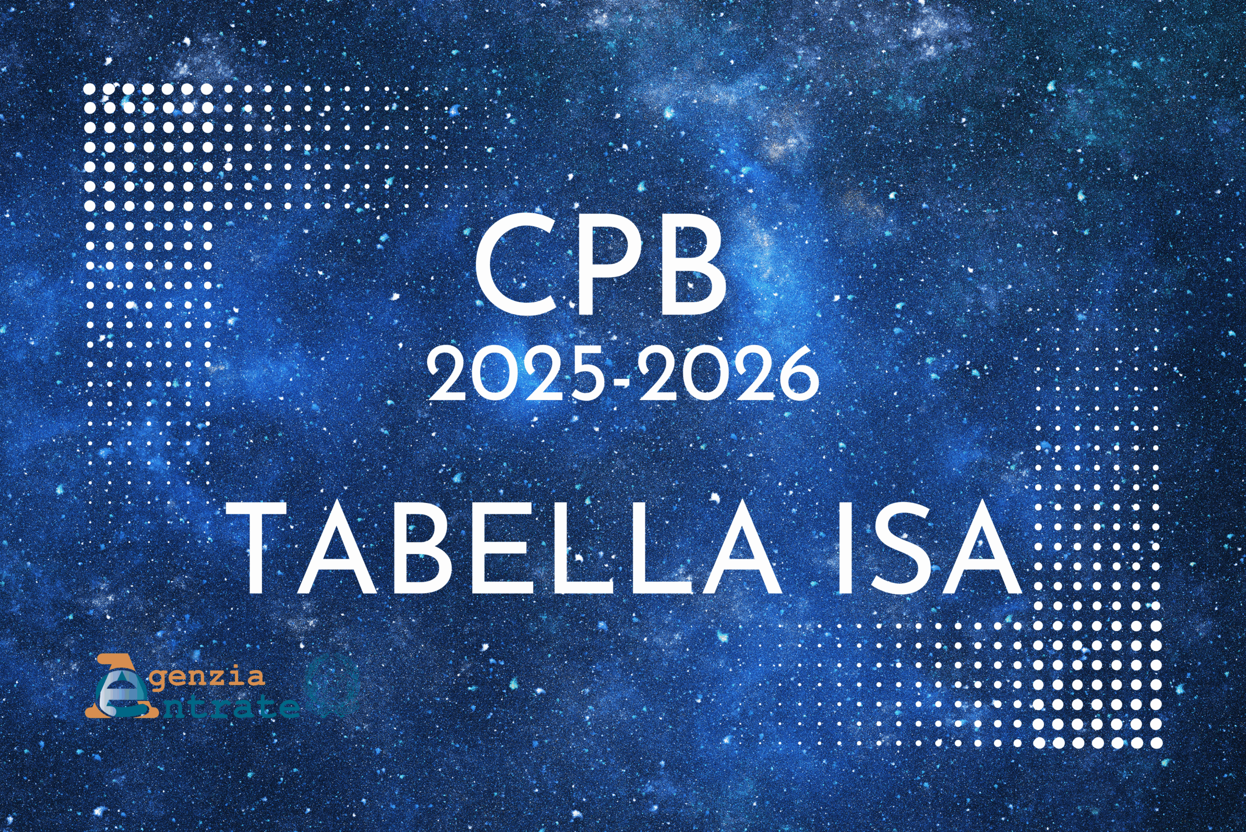 Al momento stai visualizzando CPB 2025/2026 e SANATORIA 2019/2023 – TABELLA ISA –