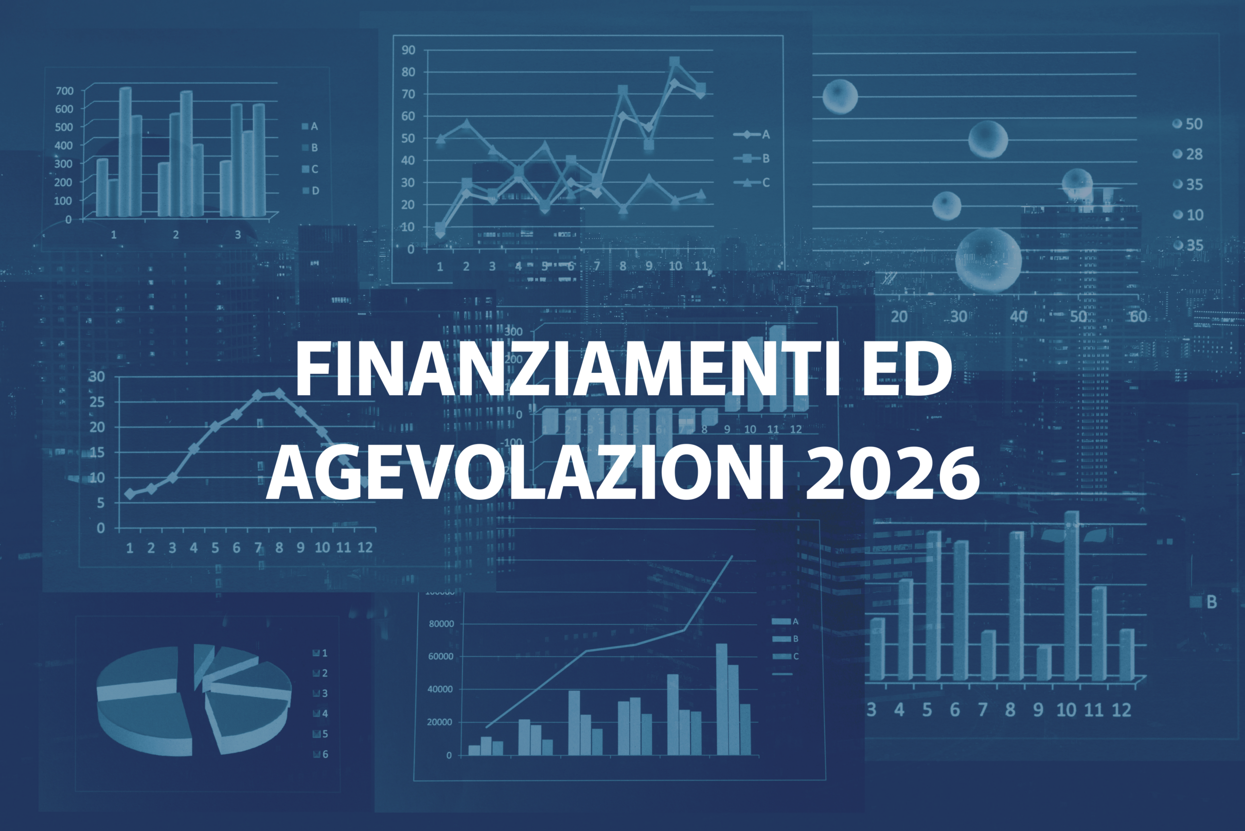 Al momento stai visualizzando FINANZIAMENTI ED AGEVOLAZIONI 2026- nuove attività ed investimenti